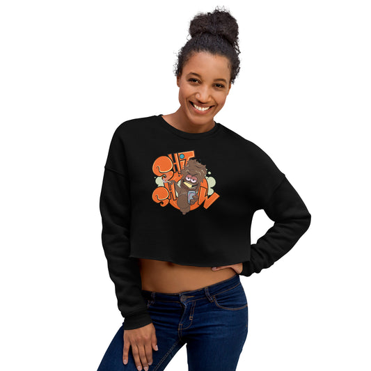 Shit-Show Womens Crop Crewneck Sweatshirt